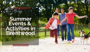 Summer Events & Activities in Brentwood