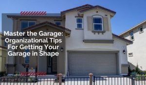 Garage Organization Tips