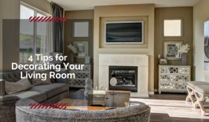 Tips for Decorating Your Living Room
