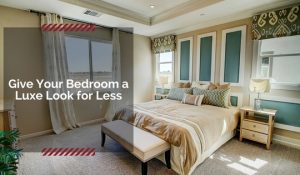 Get a Luxury Bedroom Look for Less