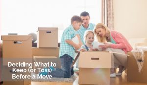 What to Keep or Toss Before Move