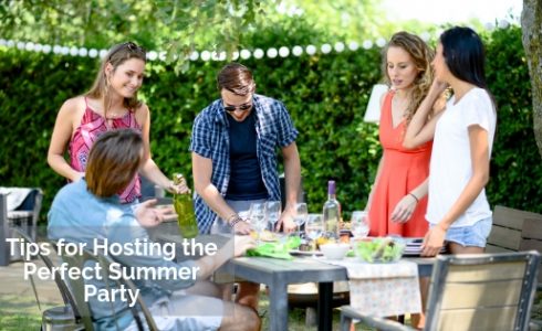 Tips for Hosting the Perfect Summer Party